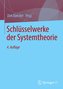 Schlüsselwerke der Systemtheorie