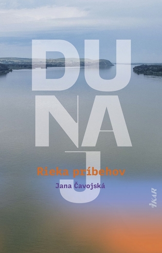Dunaj – Rieka príbehov Dunaj – Rieka príbehov