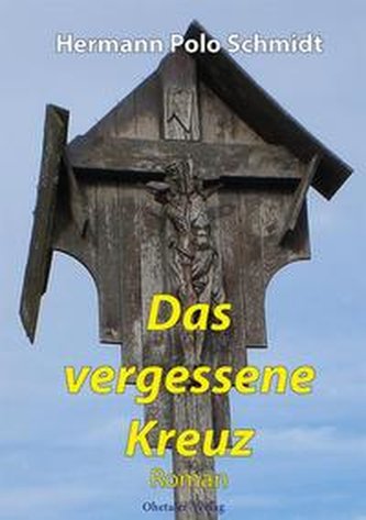 Das vergessene Kreuz