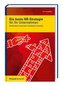 Die beste HR-Strategie für Ihr Unternehmen