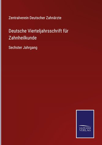 Deutsche Vierteljahrsschrift für Zahnheilkunde