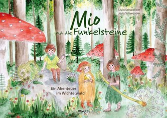 Mio und die Funkelsteine