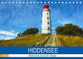 Hiddensee - Malerische Insel der Ostsee (Tischkalender 2022 DIN A5 quer)