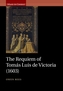 The Requiem of Tomas Luis de Victoria (1603)