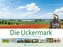 Die Uckermark. Bildband