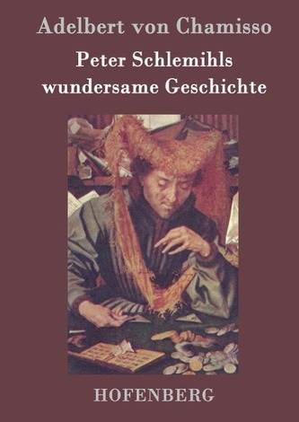 Peter Schlemihls wundersame Geschichte