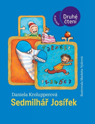 Sedmilhář Josífek Sedmilhář Josífek