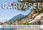 GARDASEE Idyllisches Limone sul Garda (Wandkalender 2022 DIN A3 quer)
