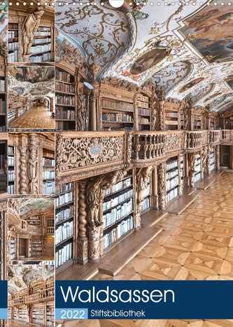 Waldsassen Stiftsbibliothek (Wandkalender 2022 DIN A3 hoch)