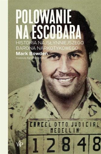 Polowanie na Escobara Polowanie na Escobara