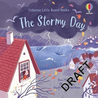 The Stormy Day Little Board Book