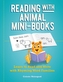 Reading With Animal Mini-books
