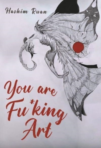 You are Fu*king Art