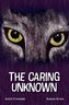 The Caring Unknown