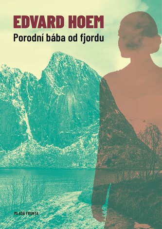 Porodní bába od fjordu Porodní bába od fjordu
