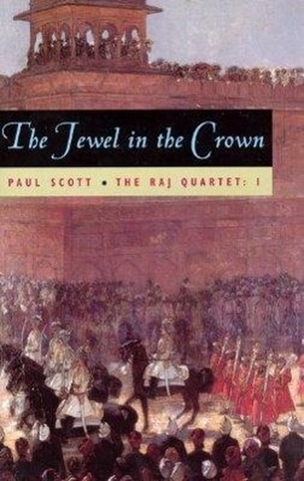 The Raj Quartet, Volume 1, 1: The Jewel in the Crown