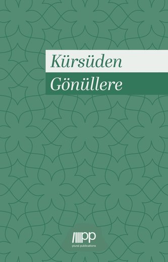 Kürsüden Gönüllere