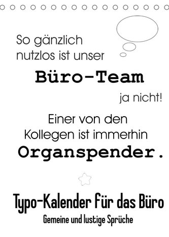 Typo-Kalender für das Büro. Gemeine und lustige Sprüche (Tischkalender 2022 DIN A5 hoch)
