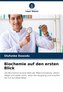 Biochemie auf den ersten Blick