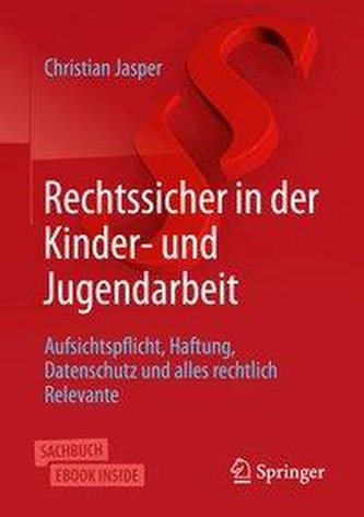 Rechtssicher in der Kinder- und Jugendarbeit