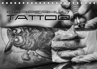 Körperkult Tattoo (Tischkalender 2022 DIN A5 quer)