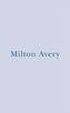Milton Avery