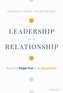 Leadership is a Relationship
