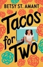 Tacos for Two
