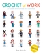 Crochet at Work