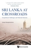 Sri Lanka At Crossroads: Geopolitical Challenges And National Interests