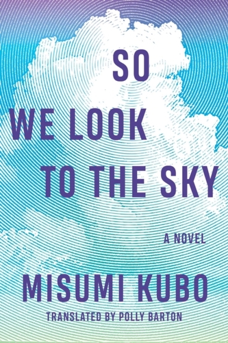 So We Look to the Sky