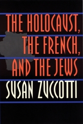 The Holocaust, the French, and the Jews