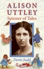 Alison Uttley: Spinner of Tales