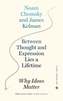 Between Thought And Expression Lies A Lifetime