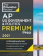 Princeton Review AP U.S. Government and Politics Premium Prep, 2021