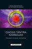 Gnosis Tantra Kabbalah