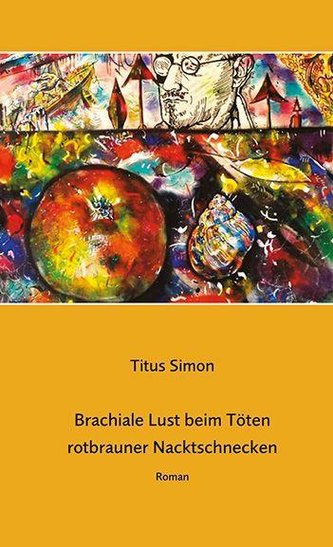 Brachiale Lust beim Töten rotbrauner Nacktschnecken