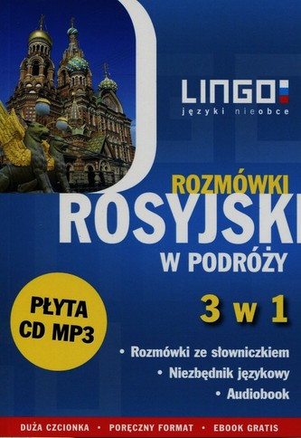 Rosyjski w podróży Rozmówki 3 w 1 + CD