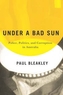 Under a Bad Sun