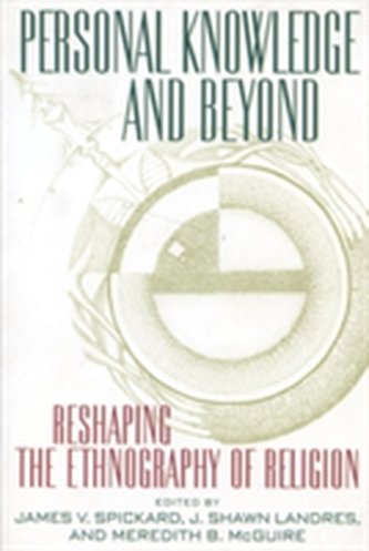 Personal Knowledge and Beyond