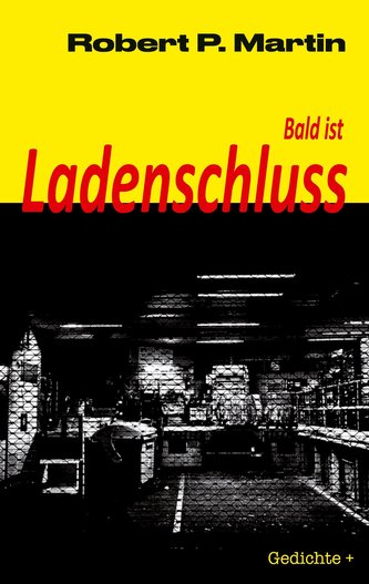 Bald ist Ladenschluss