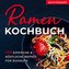 Ramen Kochbuch