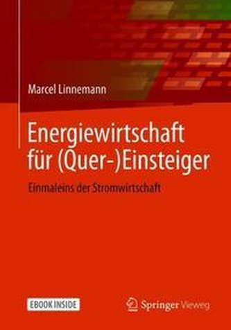 Energiewirtschaft für (Quer-)Einsteiger