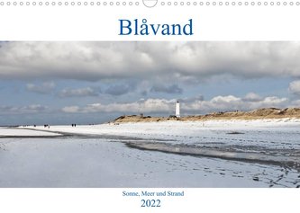 Blåvand - Sonne, Meer und Strand (Wandkalender 2022 DIN A3 quer)