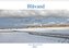 Blåvand - Sonne, Meer und Strand (Wandkalender 2022 DIN A3 quer)