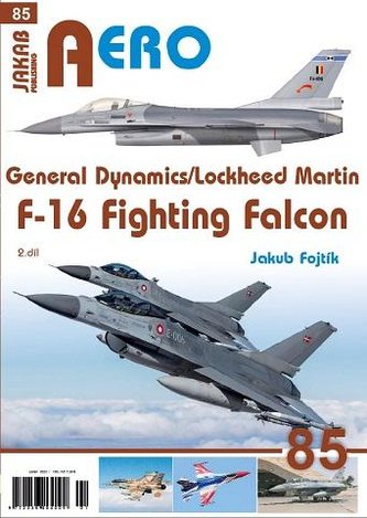 AERO 85 General Dynamics/Lockheed Martin F-16 Fighting Falcon 2.díl