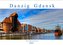 Danzig Gdansk (Wandkalender 2022 DIN A2 quer)