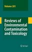 Reviews of Environmental Contamination and Toxicology / Volume 201