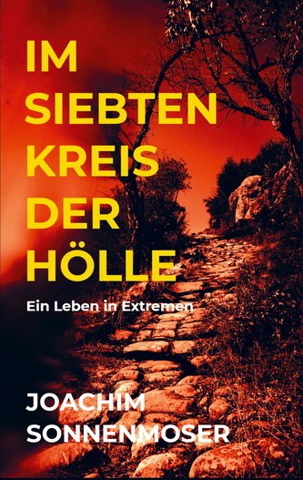 Im siebten Kreis der Hölle
