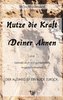 Nutze die Kraft deiner Ahnen